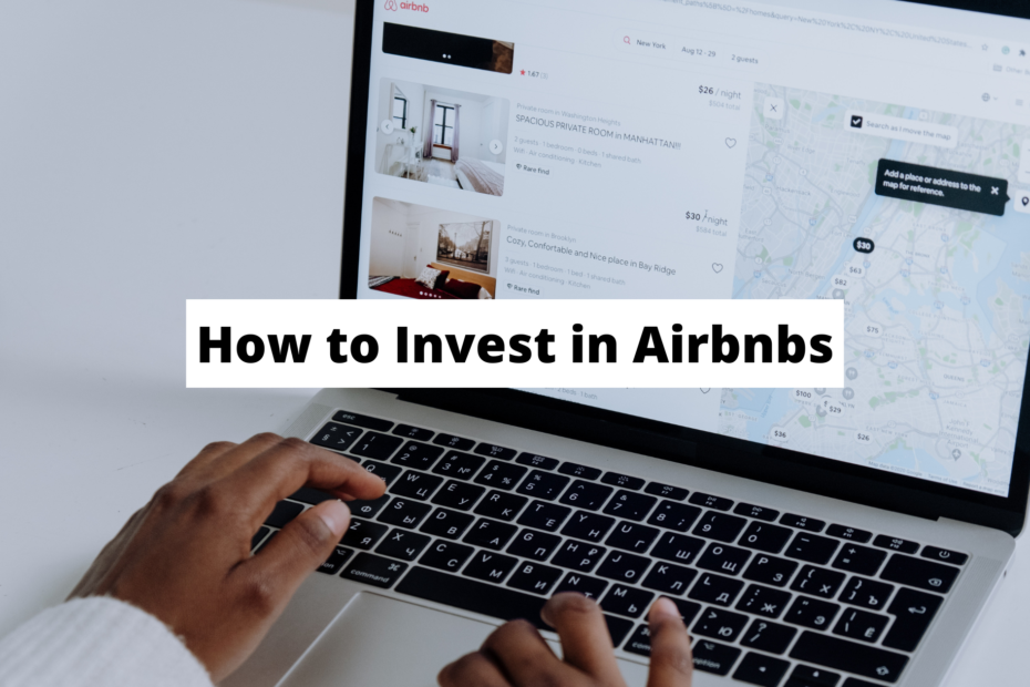 Airbnb Investment: Complete Guide