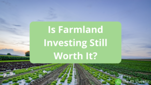 How Profitable is Farmland Investing?